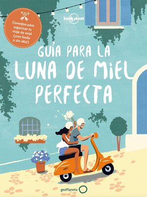 cover image of Guía para la luna de miel perfecta